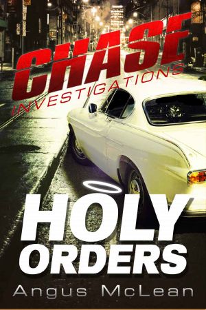 [Chase Investigations 08] • Holy Orders